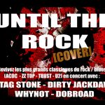 Concert Tribute par Until the Rock